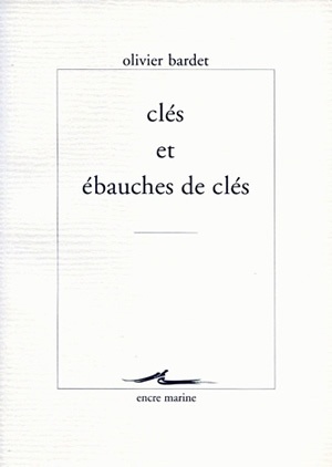 Clés et ébauches de clés