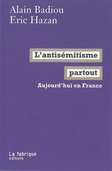 L' Antisémitisme partout