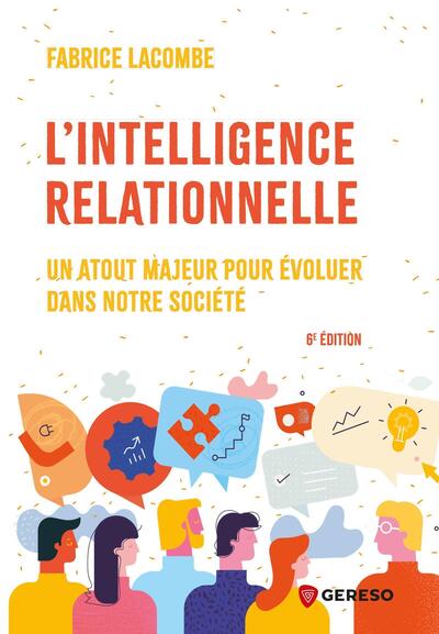 L'intelligence relationnelle - Fabrice Lacombe