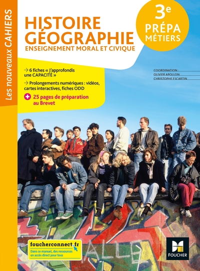 Les Nouveaux Cahiers - Histoire-Geographie-Emc 3e Prépa-Métiers - Éd. 2022 - Livre Élève