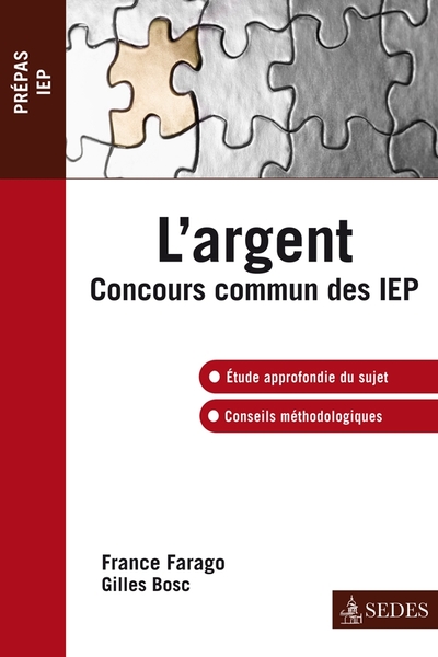 L'Argent - Concours Commun Des Iep, Concours Commun Des Iep