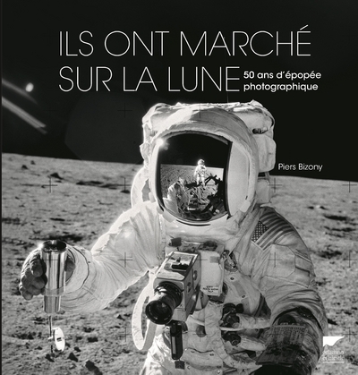 Ils ont marché sur la Lune 