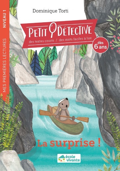 La surprise ! - Niveau 1- Dès 6 ans - DOMINIQUE TORTI