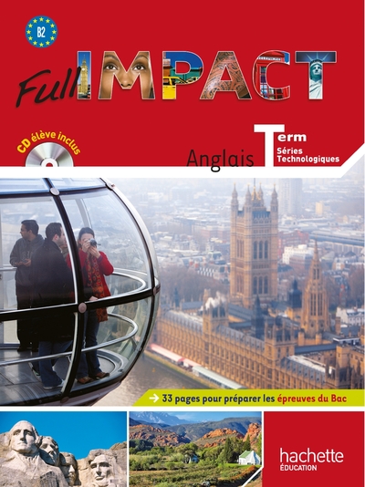 ANGLAIS - Grand Format - Coll. "FULL IMPACT" - Term Technologiques - Livre Elève + CD-ROM - Judy Martinez