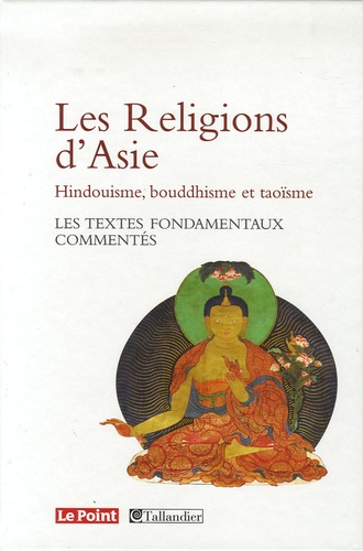 Les religions d'Asie - hindouisme bouddhisme taoisme