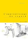 L'Apprentissage Du Regard - Lecons D'Architecture, Leçons D'Architecture De Dominique Spinetta