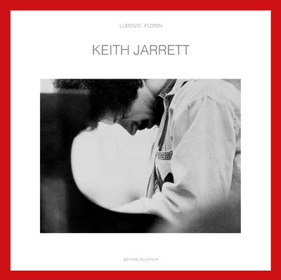 Keith Jarrett - Ludovic Florin