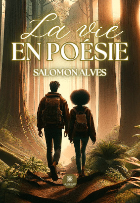 La vie en poésie