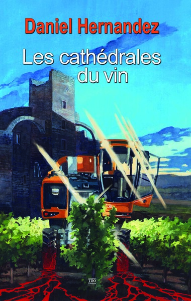 Les Cathedrales Du Vin