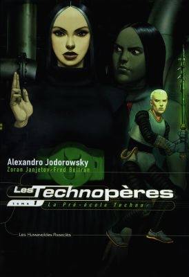 Les Technopères Volume 1