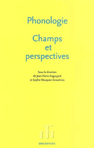 Phonologie - champs et perspectives