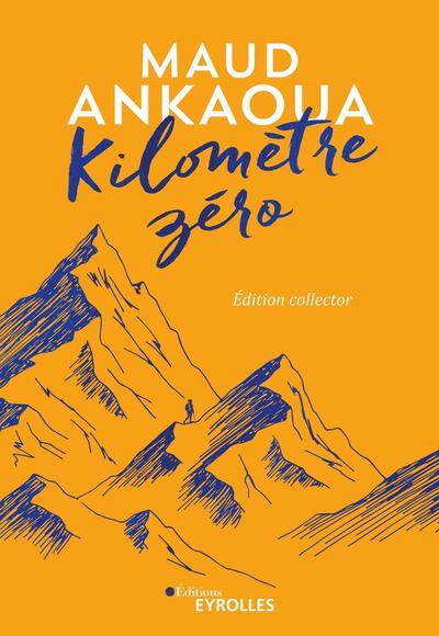 Kilomètre Zéro (Édition Collector)