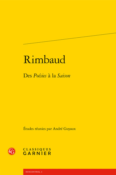 Rimbaud - André Guyaux