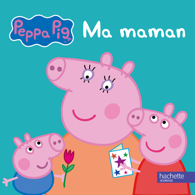 Peppa / Ma maman - Inconnu