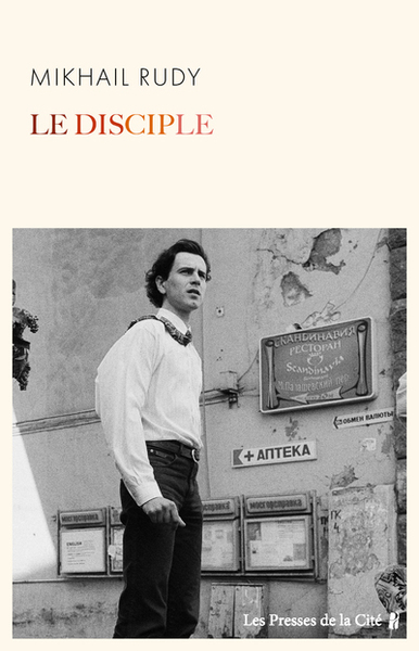 Le Disciple - Mikhail Rudy