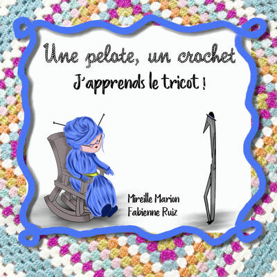 Une pelote, un crochet