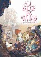 La brigade des souvenirs Volume 5