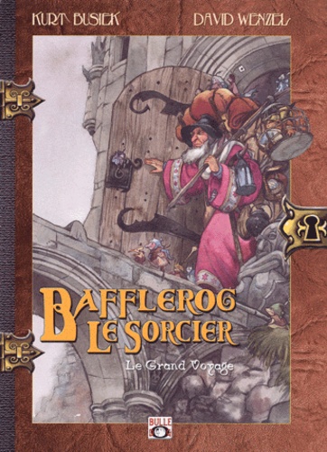 Bafflerog le sorcier Volume 1