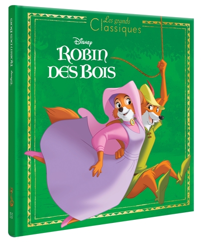 ROBIN DES BOIS - Les Grands Classiques - L'histoire du film - Disney