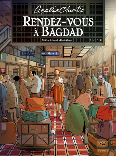 Rendez-vous à Bagdad Volume 1