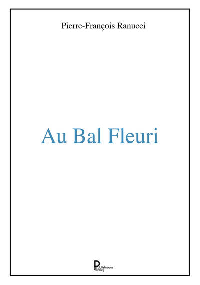 Au bal Fleuri