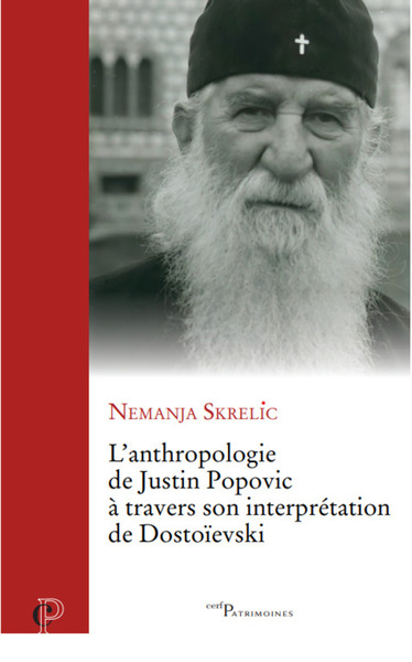 L'anthropologie de Justin Popovic à travers son interprétation de Dostoïevski