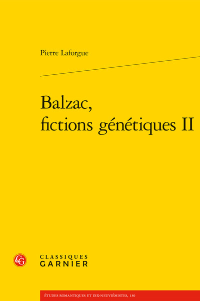 Balzac, fictions génétiques - Volume 2