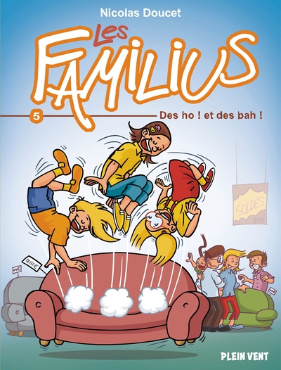 Les Familius, Des oh ! et des bah ! - Volume 5