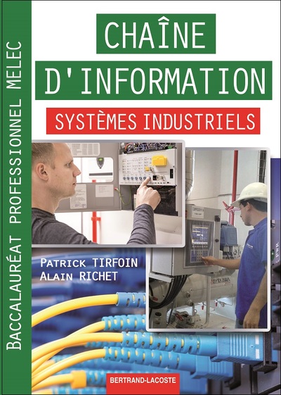 Chaîne d'information systèmes industriels baccalauréat professionnel MELEC