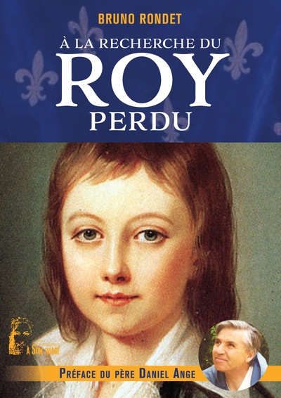 À La Recherche Du Roy Perdu - L5058