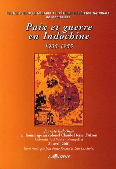 Paix et guerre en Indochine 1935 - 1955