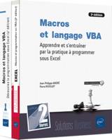 Macros et langage VBA - Coffret de 2 livres : Apprendre et s'entraîner par la pratique à programmer - Jean-Philippe ANDRÉ, Pierre RIGOLLET