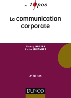 La communication corporate - 2e éd.