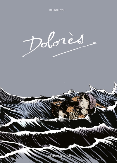 Dolorès (Édition Couleurs)