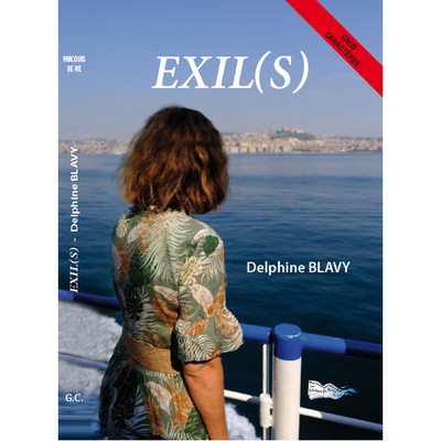 Exil(S) - Delphine Blavy