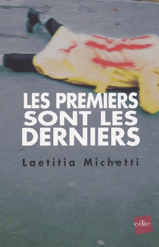 Les premiers sont les derniers