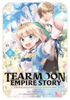 Tearmoon Empire Story Volume 5