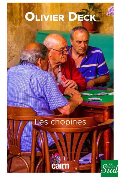 Les Chopines - Olivier Deck