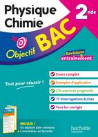 Objectif BAC Physique-Chimie 2nde - Laurent Garrabos