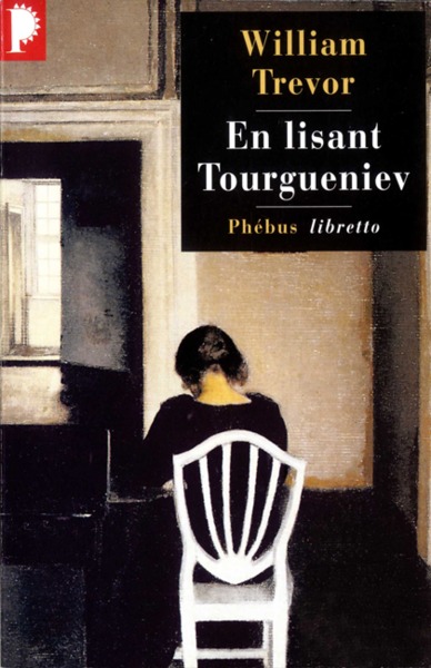 En Lisant Tourgueniev - William Trevor