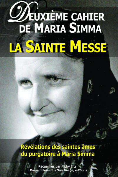 Les cahiers de Maria Simma Volume 2