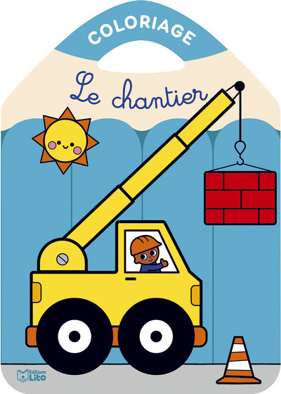 Le chantier