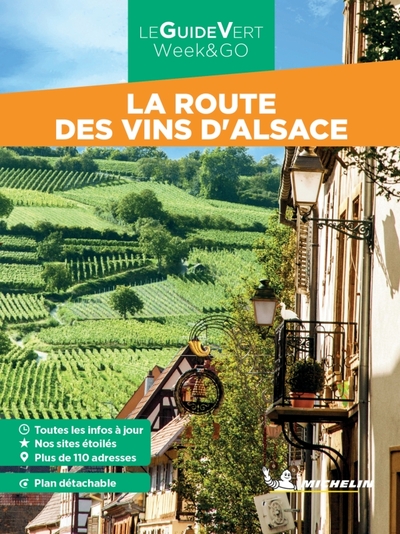 Guide Vert WE&GO Routes des vins d'Alsace - Manufacture française des pneumatiques Michelin,