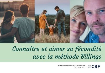 Connaître et aimer sa fécondité avec la méthode Billings - Collectif