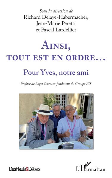 Ainsi, Tout Est En Ordre..., Pour Yves, Notre Ami