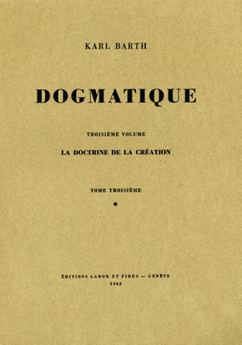 Dogmatique  - Volume 13