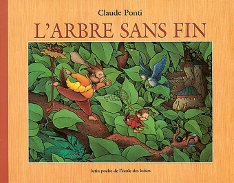 L'arbre sans fin - Claude Ponti