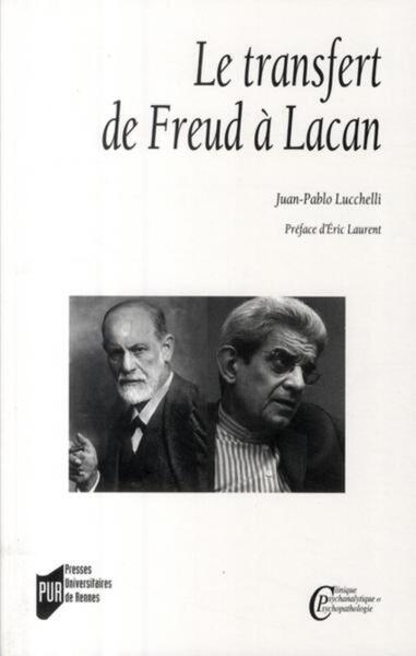 Le Transfert De Freud À Lacan