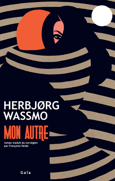 Mon autre - Herbjørg Wassmo