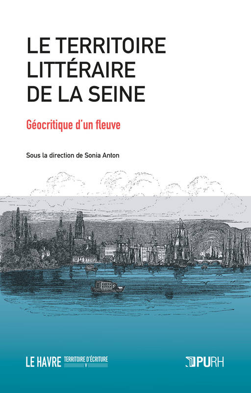 Le territoire littéraire de la Seine